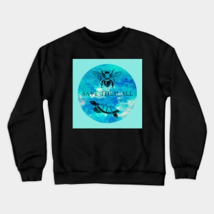 Save Them All Bees Sea Turtles VSCO Girl Stickers Crewneck Sweatshirt